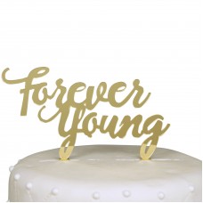 Unik Occasions Forever Young Birthday Acrylic Cake Topper UNKO1042